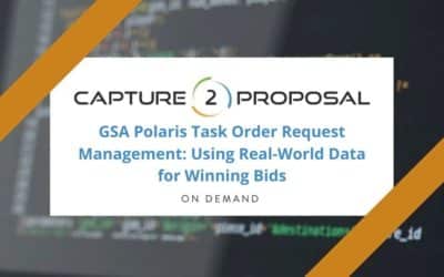 GSA Polaris Task Order Request Management: Using Real-World Data for Winning Bids